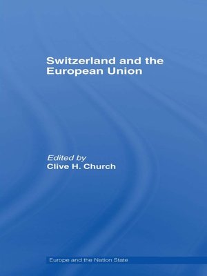 cover image of Switzerland and the European Union